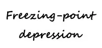 Freezing-point depression Freezing-point depression